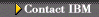 Contact IBM